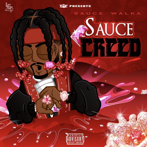 Sauce Walka On Pandora Radio Songs Lyrics