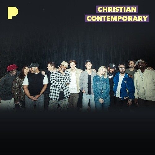 Christian Contemporary Radio Listen to Unknown, Free on Pandora
