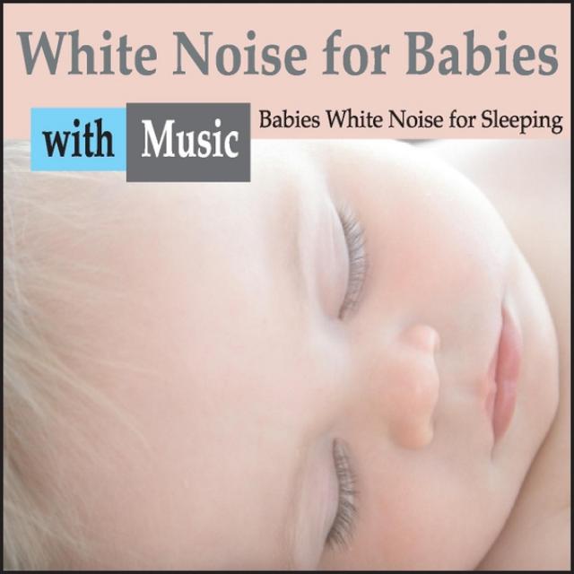white music for babies to sleep