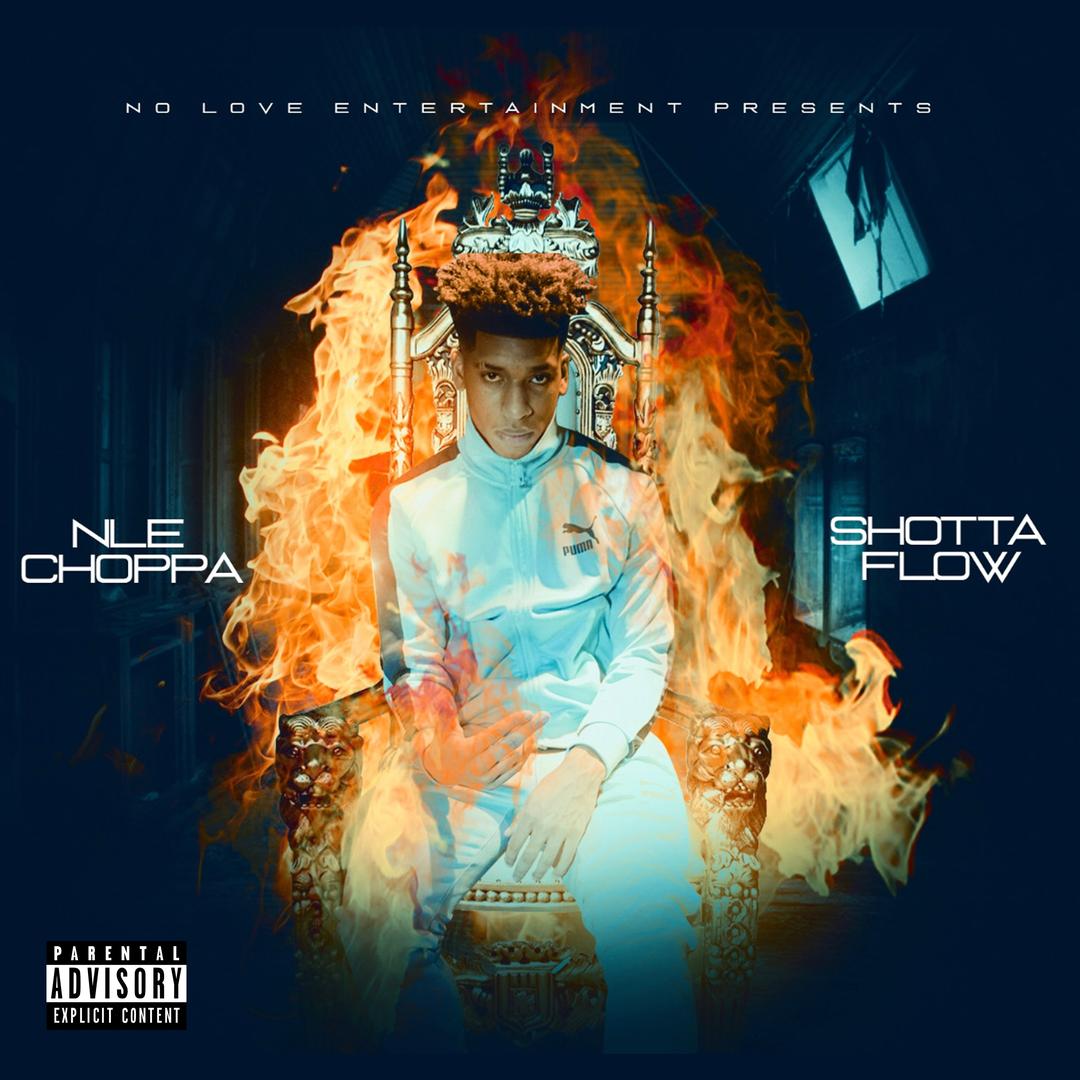 Shotta Flow Single By Nle Choppa Pandora