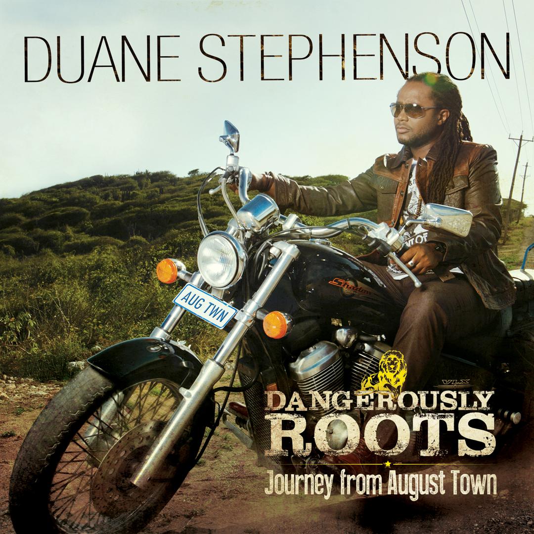 Dangerously Roots Journey From August Town By Duane Stephenson Pandora