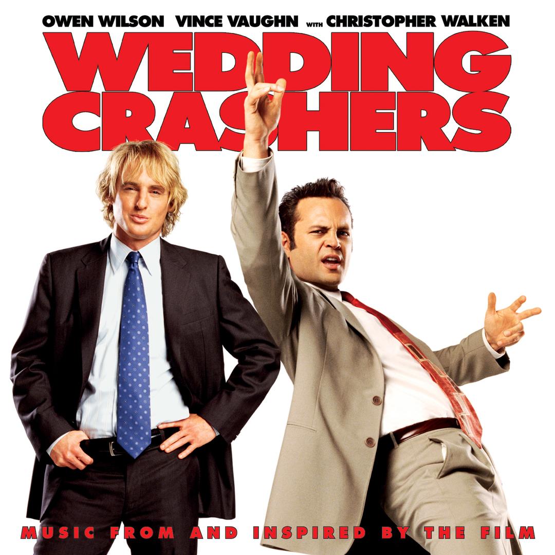 Wedding Crashers Music From And Inspired By The Film By Various