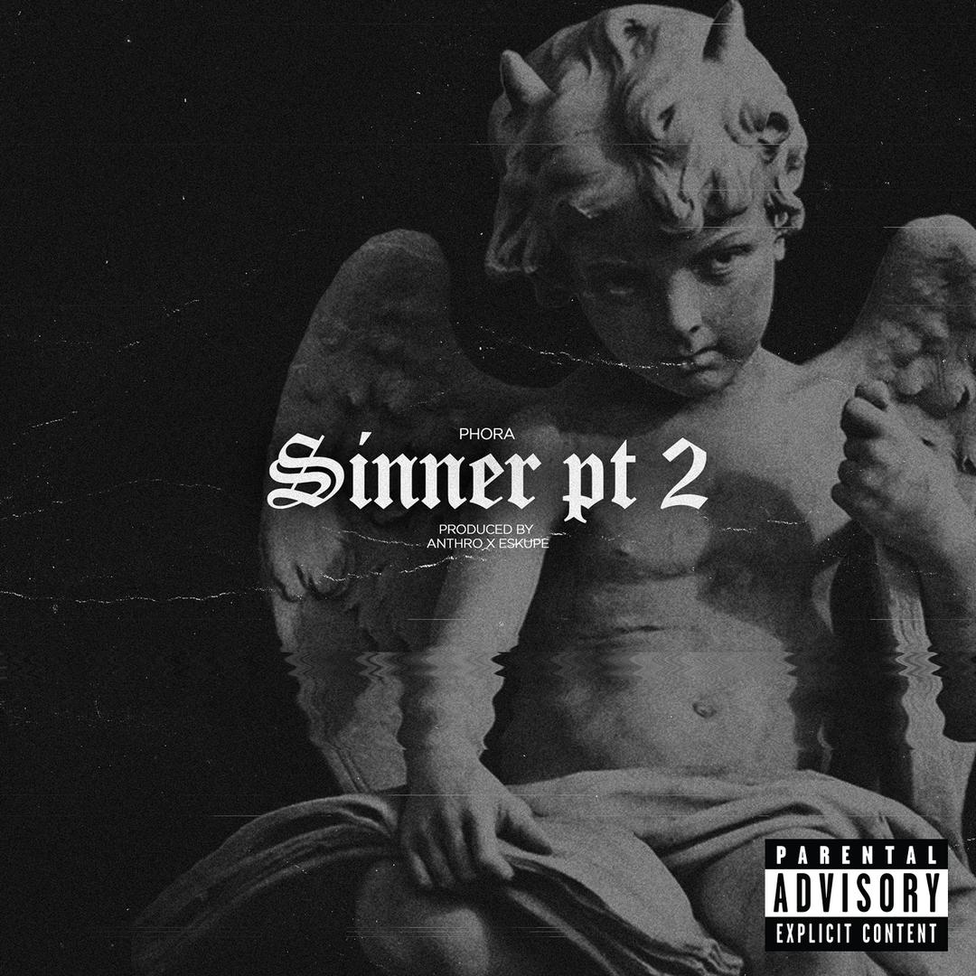 Sinner Pt 2 By Phora Pandora Phora & vicktor taiwò] yeah see it's been hard for me to be myself i look in the mirror and i can't see myself feel like i'm screaming and no one's hearing me trapped in my insecurities knowing i couldn't free myself (i see you) my heart and. sinner pt 2 by phora pandora
