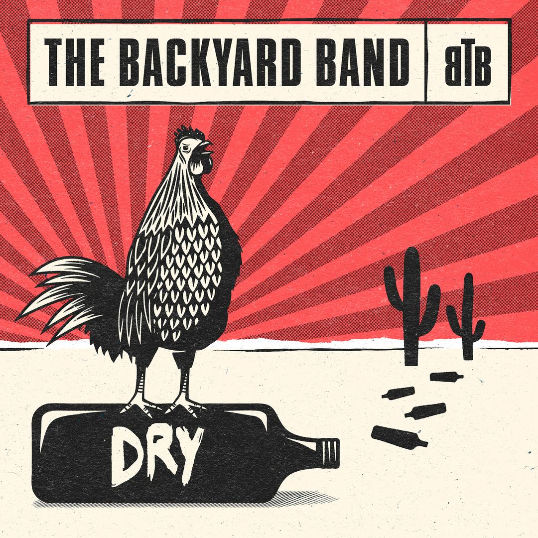 Dry Explicit By Backyard Band Pandora