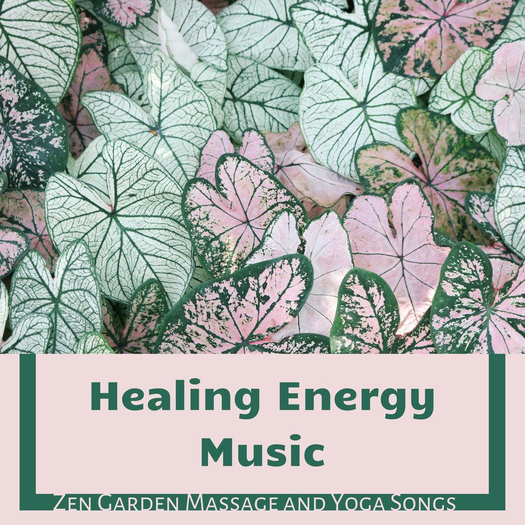 Healing Energy Music Zen Garden Massage And Yoga Songs By Asian Zen Spa Music Meditation Pandora