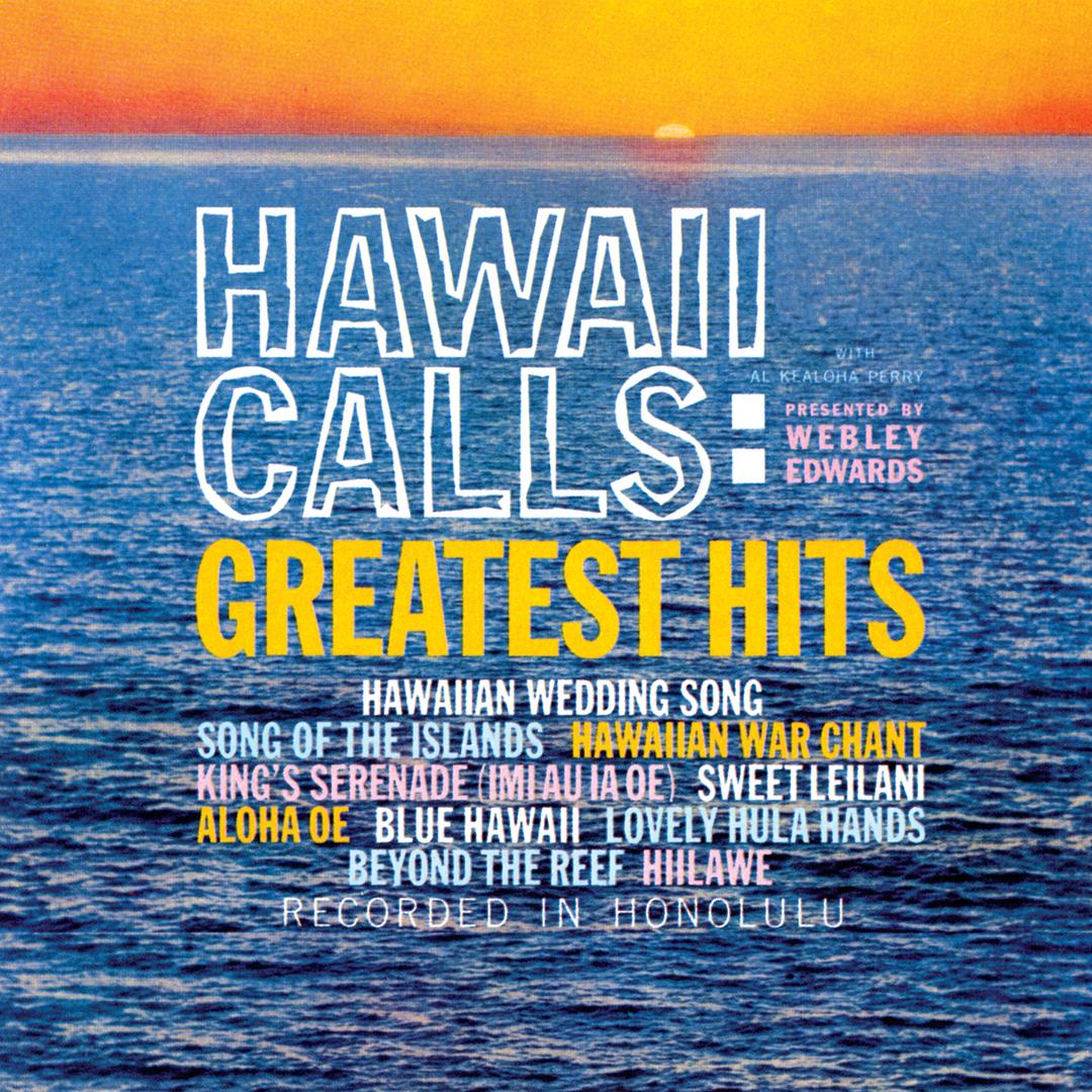 The Hawaiian Wedding Song Ke Kali Nei Au By Webley Edwards Al